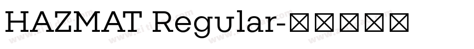 HAZMAT Regular字体转换